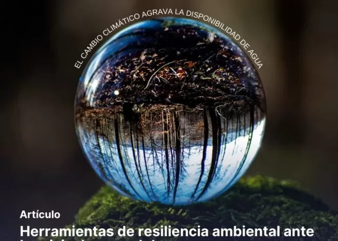 Herramientas de resiliencia ambiental ante la crisis de agua dulce en América Latina