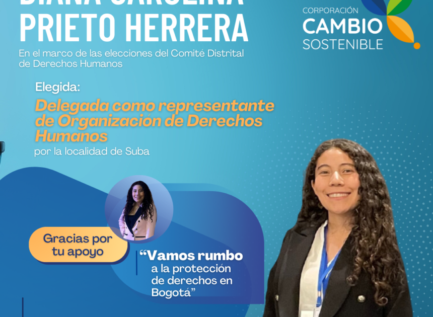 Compromiso con los derechos humanos: Cambio Sostenible en el Comité Distrital de Bogotá